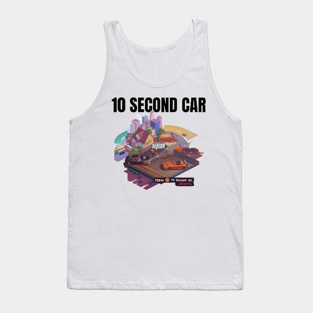 I Owe you a 10 second car ( The Fast and Furious ) Tank Top by MOTOSHIFT